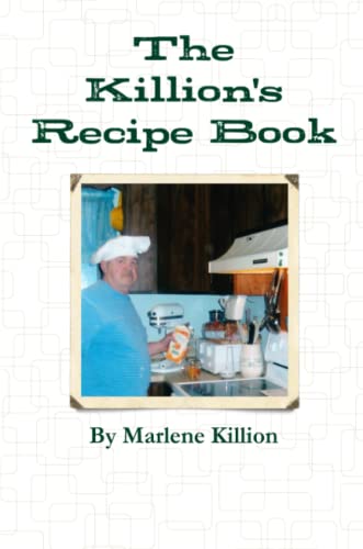 The Killion's Recipe Book [Paperback]