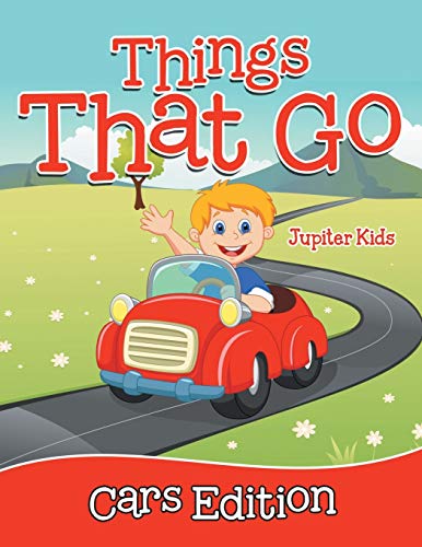 Things That Go - Cars Edition [Paperback]