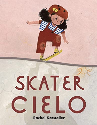 Skater Cielo [Hardcover]