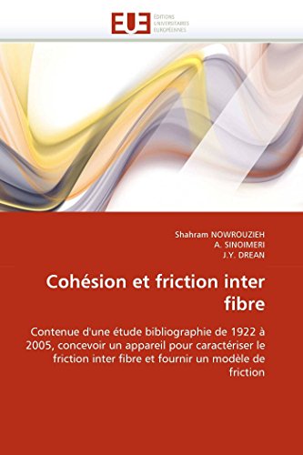 Cohsion Et Friction Inter Fibre Contenue D'une tude Bibliographie De 1922  2 [Paperback]