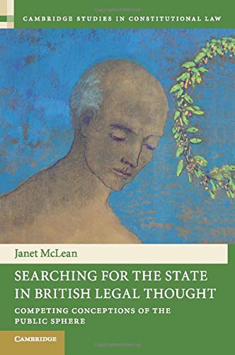 Searching for the State in British Legal Thought Competing Conceptions of the P [Paperback]