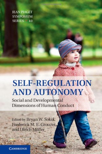 Self-Regulation and Autonomy Social and Developmental Dimensions of Human Condu [Hardcover]