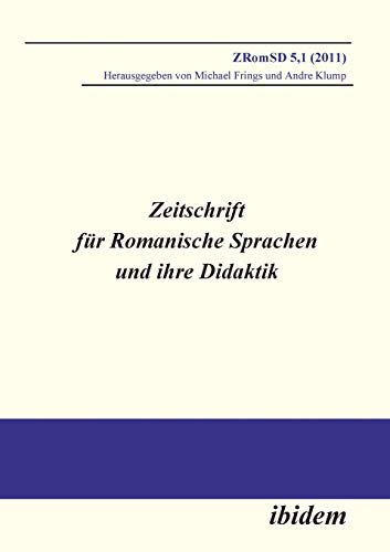 Zeitschrift F R Romanische Sprachen Und Ihre Didaktik. Heft 5.1