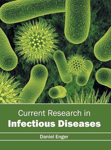Current Research in Infectious Diseases [Hardcover]