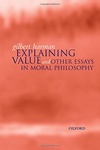Explaining Value and Other Essays in Moral Philosophy [Hardcover]