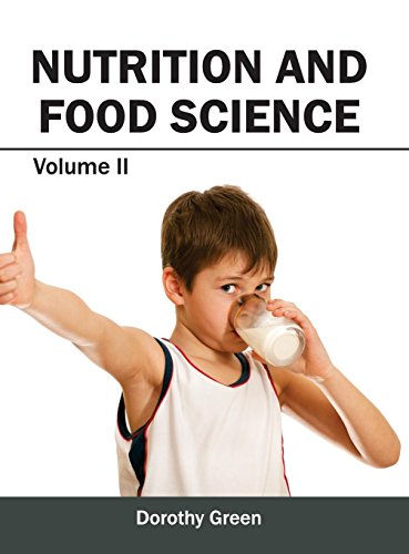 Nutrition and Food Science Volume II [Hardcover]