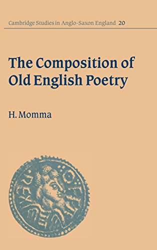 The Composition of Old English Poetry [Hardcover]