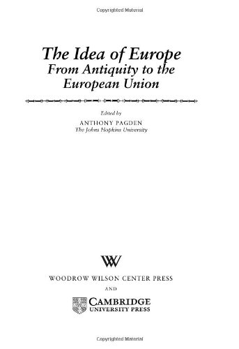 The Idea of Europe From Antiquity to the European Union [Hardcover]