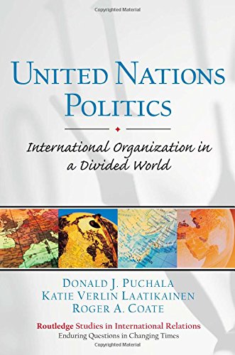 United Nations Politics International Organization in a Divided World [Paperback]