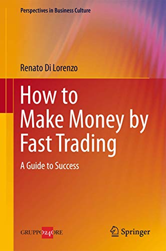 How to Make Money by Fast Trading A Guide to Success [Hardcover]