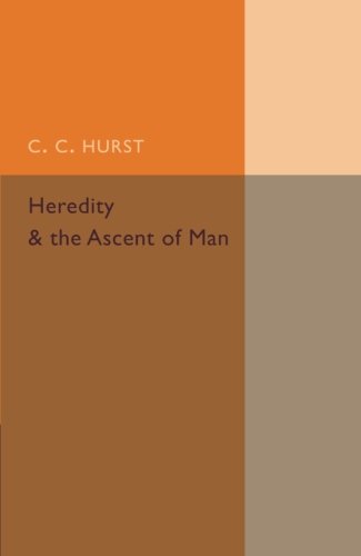 Heredity and the Ascent of Man [Paperback]