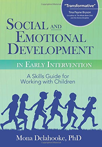 Social And Emotional Development In Early Intervention [Paperback]