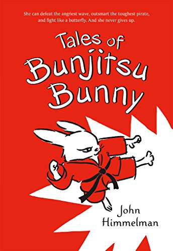 Tales of Bunjitsu Bunny [Paperback]