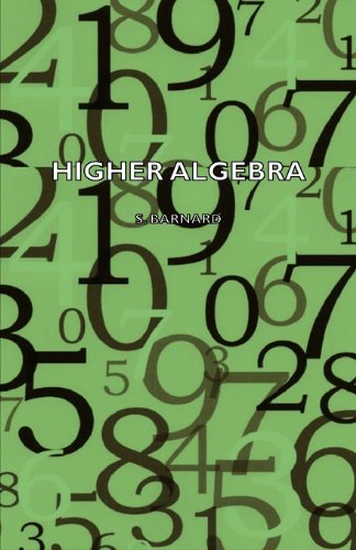 Higher Algebra [Paperback]