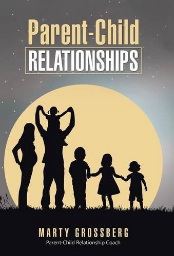 Parent-Child Relationships [Hardcover]