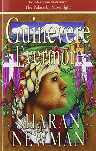 Guinevere Evermore [Paperback]