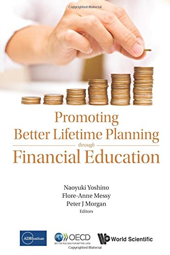 Promoting Better Lifetime Planning Through Financial Education [Hardcover]