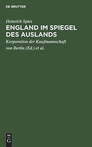 England im Spiegel des Auslands  Vortr[ag] [Hardcover]