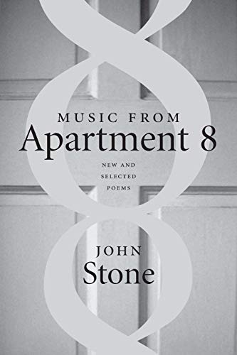 Music From Apartment 8 New And Selected Poems [Paperback]