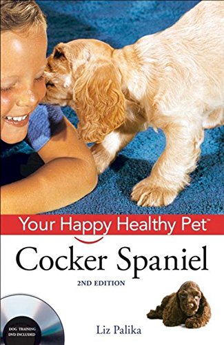 Cocker Spaniel Your Happy Healthy Pet [Hardcover]