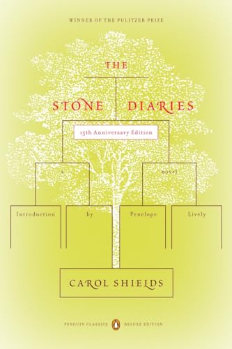 The Stone Diaries Pulitzer Prize Winner (Penguin Classics Deluxe Edition) [Paperback]