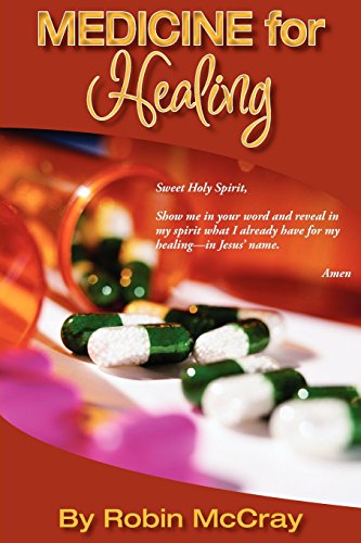 Medicine For Healing [Paperback]