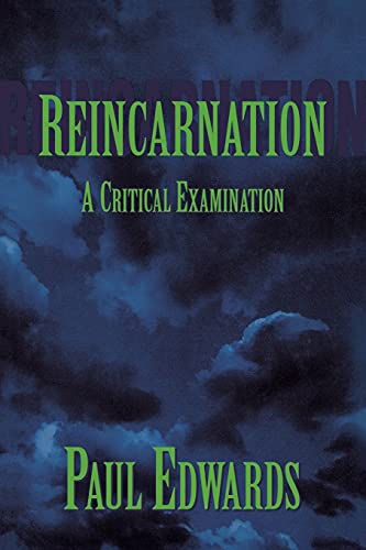 Reincarnation A Critical Examination [Paperback]