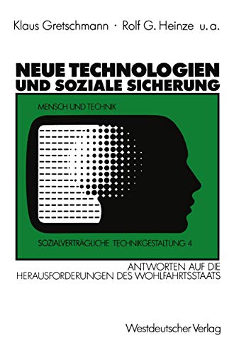 Neue Technologien und Soziale Sicherung Antworten auf Herausforderungen des Woh [Paperback]