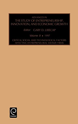 Advances in the Study of Entrepreneurship, Innovation, and Economic Growth Vol.  [Hardcover]