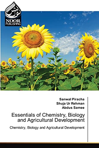Essentials Of Chemistry, Biology And Agricultural Development