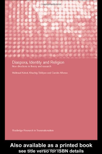 Diaspora, Identity and Religion New Directions in Theory and Research [Hardcover]