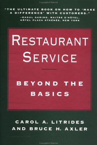 Restaurant Service Beyond the Basics [Paperback]