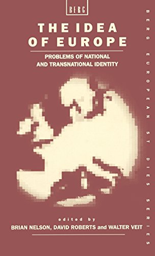 The Idea of Europe Problems of National and Transnational Identity [Hardcover]