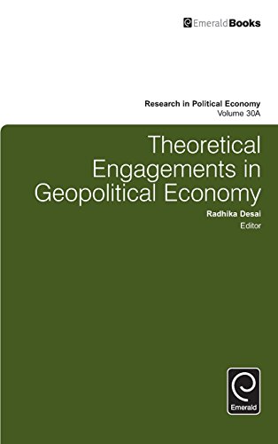 Theoretical Engagements in Geopolitical Economy [Hardcover]