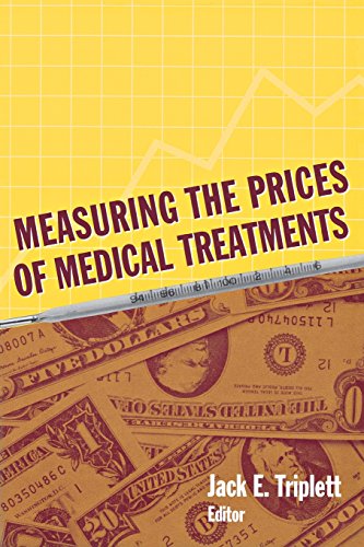 Measuring the Prices of Medical Treatments [Paperback]