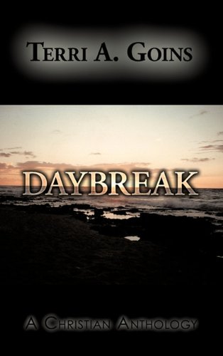 Daybreak A Christian Anthology [Hardcover]