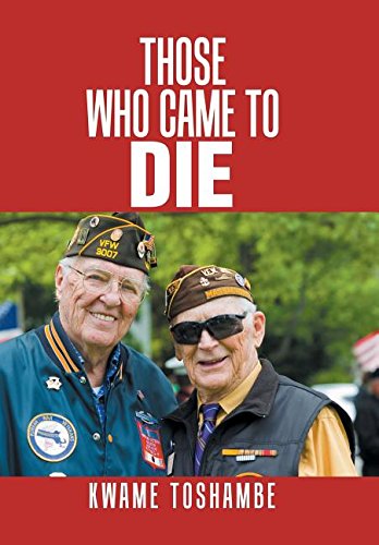 Those Who Came To Die [Hardcover]