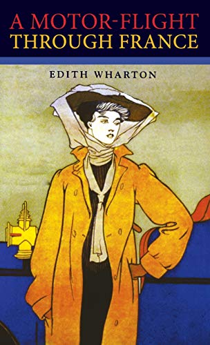 A Motor-Flight Through France [Hardcover]