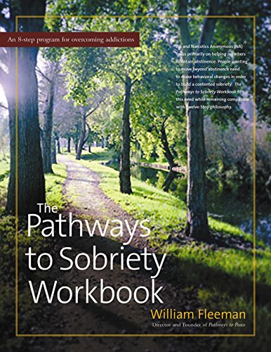 The Pathways to Sobriety Workbook [Paperback]