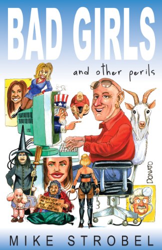 Bad Girls and Other Perils [Paperback]