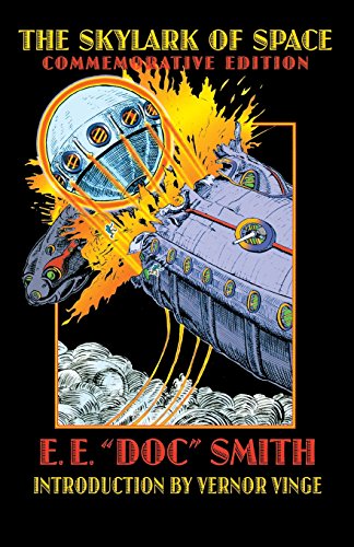The Skylark Of Space (bison Frontiers Of Imagination) [Paperback]