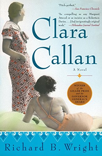 Clara Callan: A Novel [Paperback]