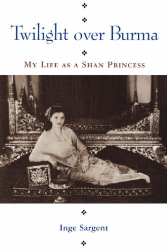 Twilight Over Burma My Life As A Shan Princess (kolowalu Books) [Paperback]
