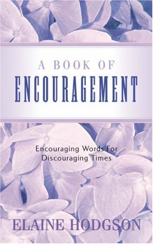 A Book Of Encouragement [Paperback]