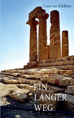 Ein Langer Weg (german Edition) [Paperback]