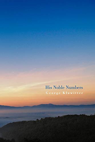 His Noble Numbers [Paperback]