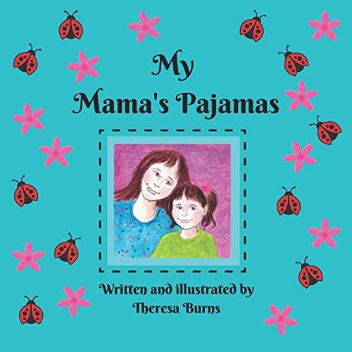 My Mama's Pajamas [Paperback]