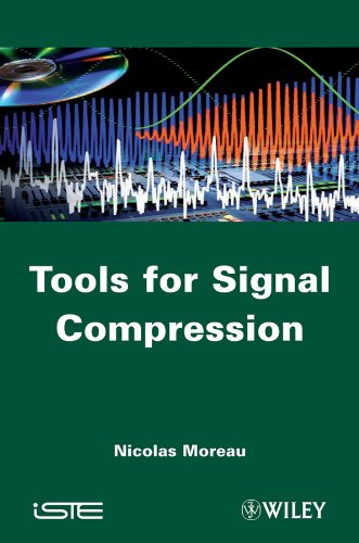 Tools for Signal Compression Applications to Speech and Audio Coding [Hardcover]
