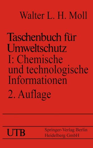 Taschenbuch fr Umweltschutz Band I Chemische und technologische Informationen [Paperback]