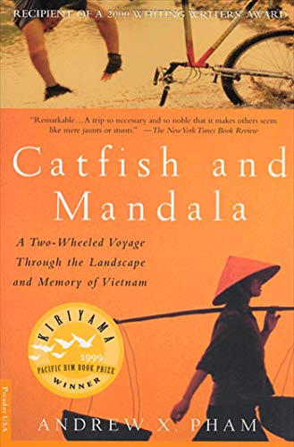 Catfish and Mandala A Two-Wheeled Voyage Through the Landscape and Memory of Vi [Paperback]